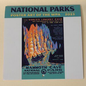 National Parks Poster Art of the WPA 2025 Calendar 7x7 inches